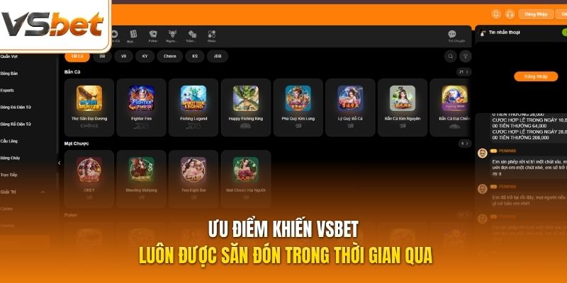 Ưu điểm khiến VSBET luôn được săn đón trong thời gian qua